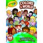 Crayola Colors Of the World� Colouring Book